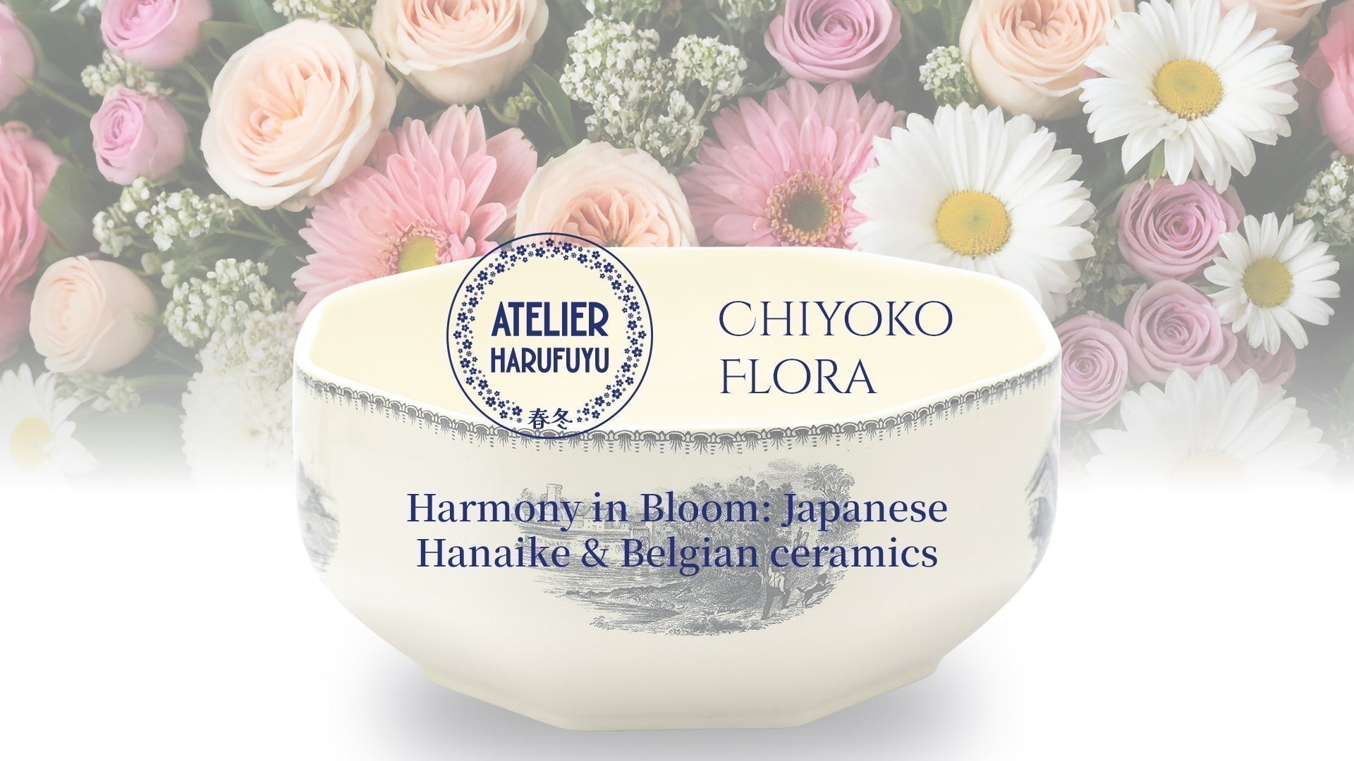 Harmony in Bloom: Japanese Hanaike & Belgian ceramics - CANCELLED